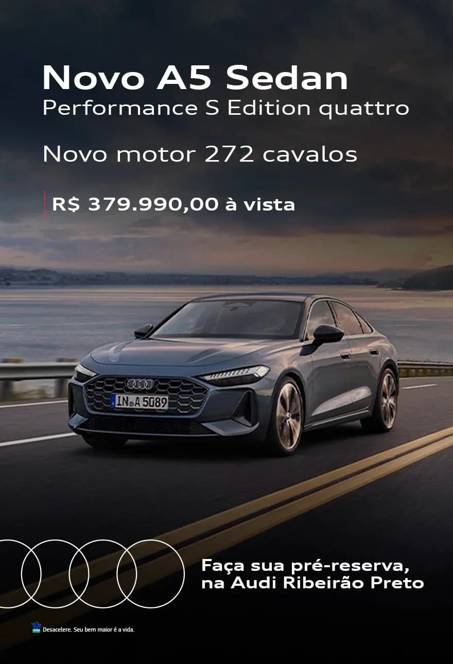 NOVO A5 SEDAN - MOTOR 272 CAVALOS 